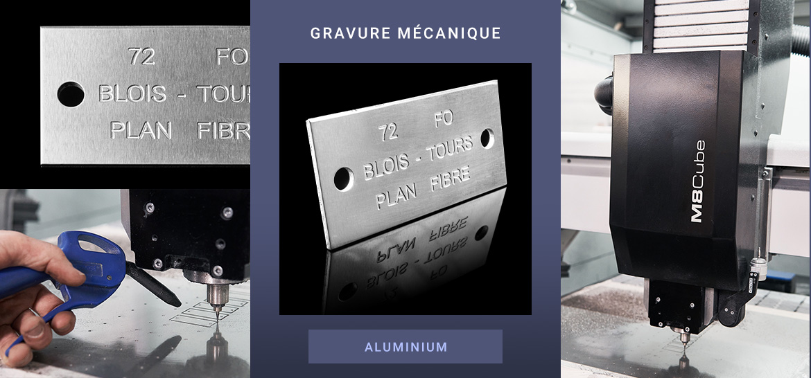 Gravure mécanique – Aluminium