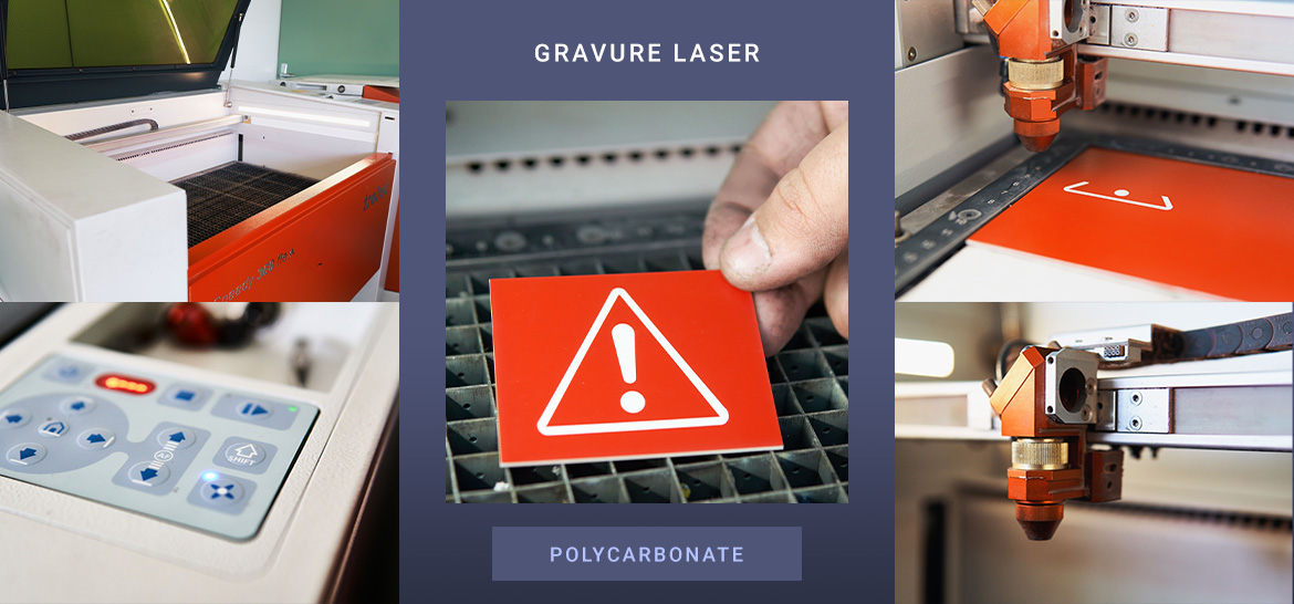 Gravure laser – Polycarbonate