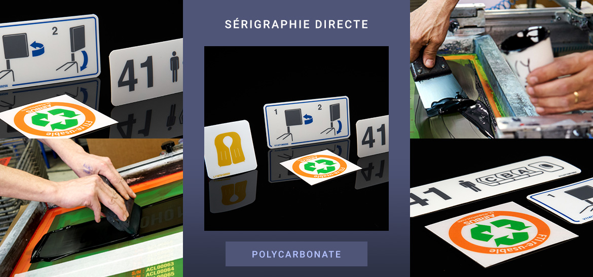 Sérigraphie directe – Polycarbonate